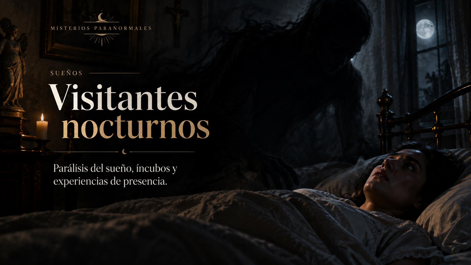 Visitantes nocturnos: parálisis del sueño, íncubos y presencias